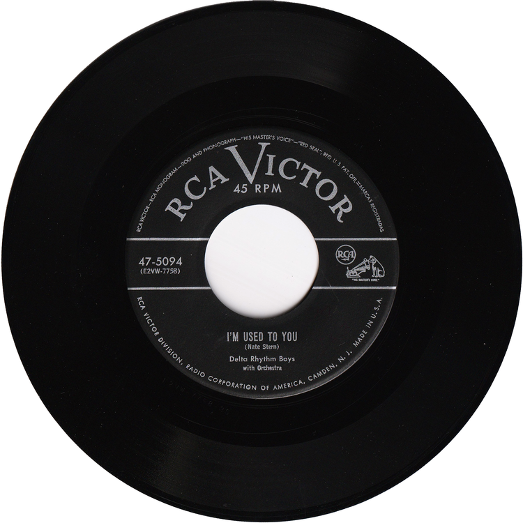 Delta Rhythm Boys - I'll Never Get Out Of This World Alive / I'm Used To You