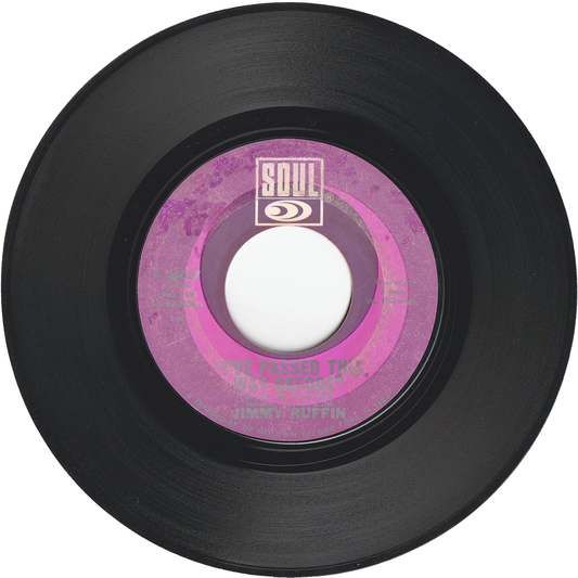 Jimmy Ruffin - I've Passed This Way Before / Tomorrow's Tears [Styrene, Monarch Pressing]