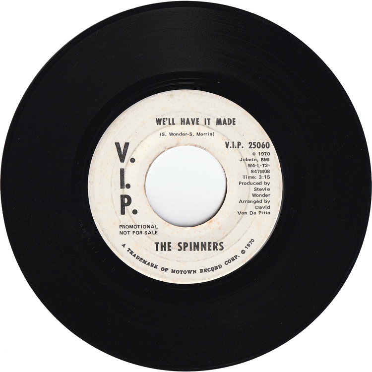 The Spinners - We'll Have It Made / We'll Have It Made [Promo, Vinyl, ARP Pressing]