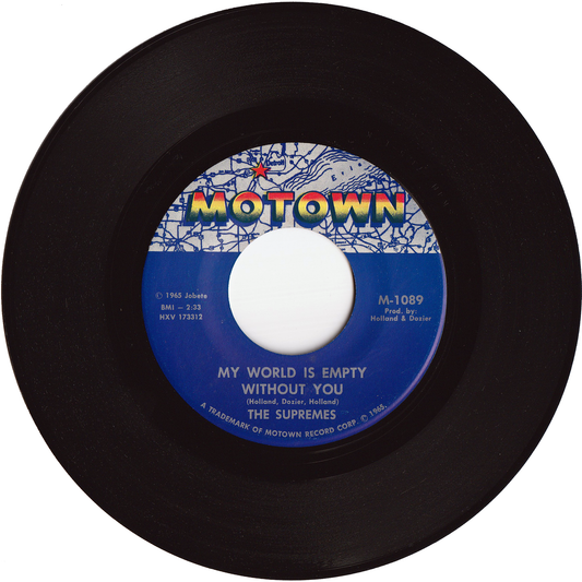 The Supremes - My World Is Empty Without You / Everything Is Good About You [Vinyl, Nashville Matrix]
