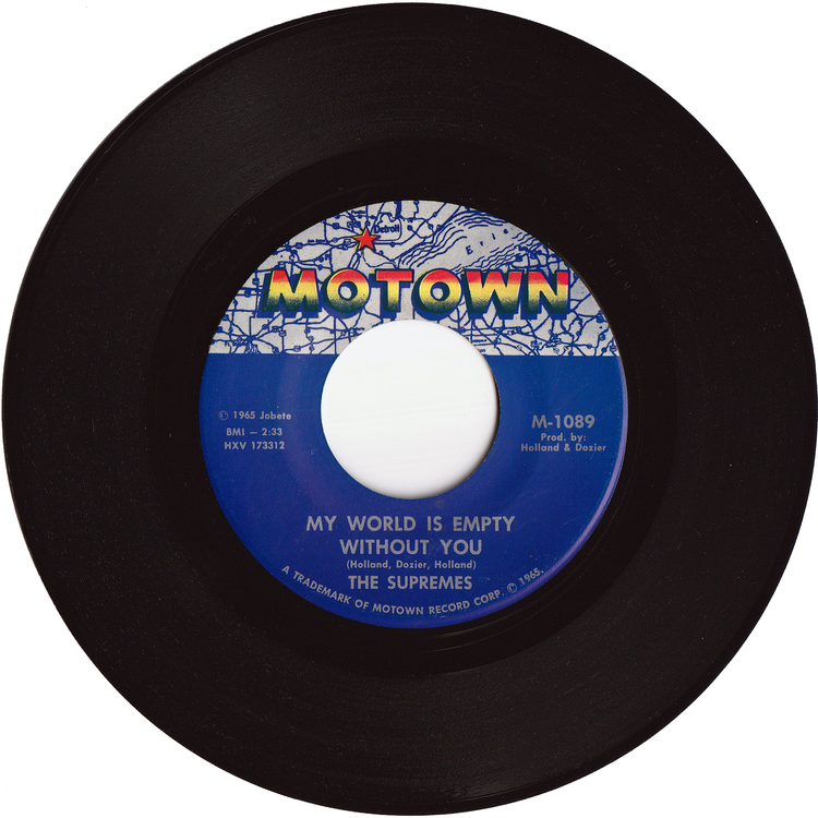 The Supremes - My World Is Empty Without You / Everything Is Good About You [Vinyl, Nashville Matrix]