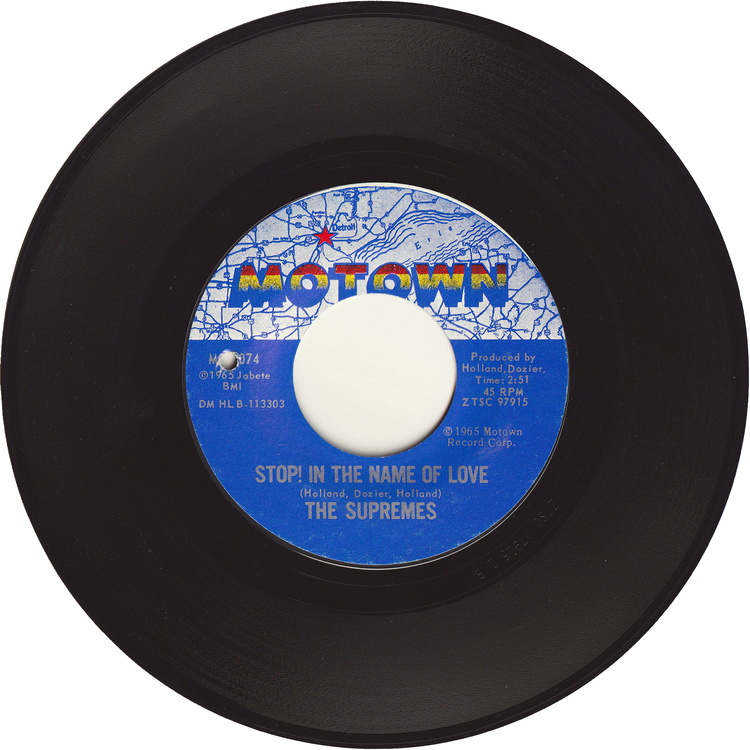 The Supremes - Stop! In The Name Of Love / I'm In Love Again [Styrene, Pitman Pressing]