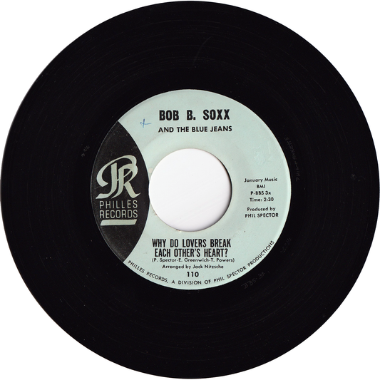 Bob B. Soxx & The Blue Jeans - Why Do Lovers Break Each Other's Heart? / Dr. Kaplan's Office