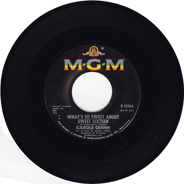 Carole Quinn - What's So Sweet About Sweet Sixteen / Good Boy Gone Bad