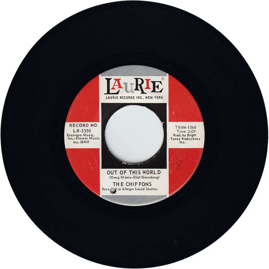 The Chiffons - Out Of This World / Just A Boy [Vinyl, Indianapolis Pressing]