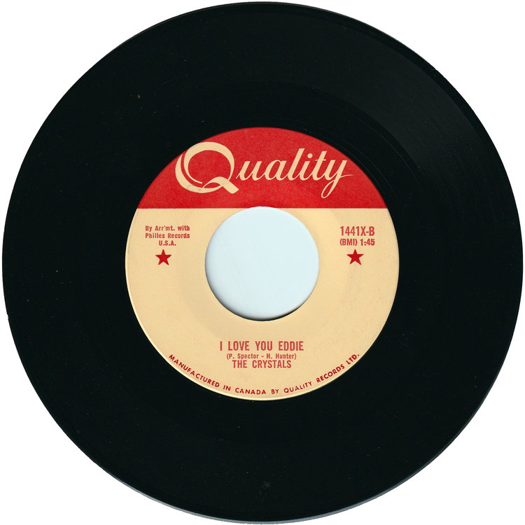 The Crystals (Darlene Love) - He's A Rebel / I Love You Eddie [Canada]