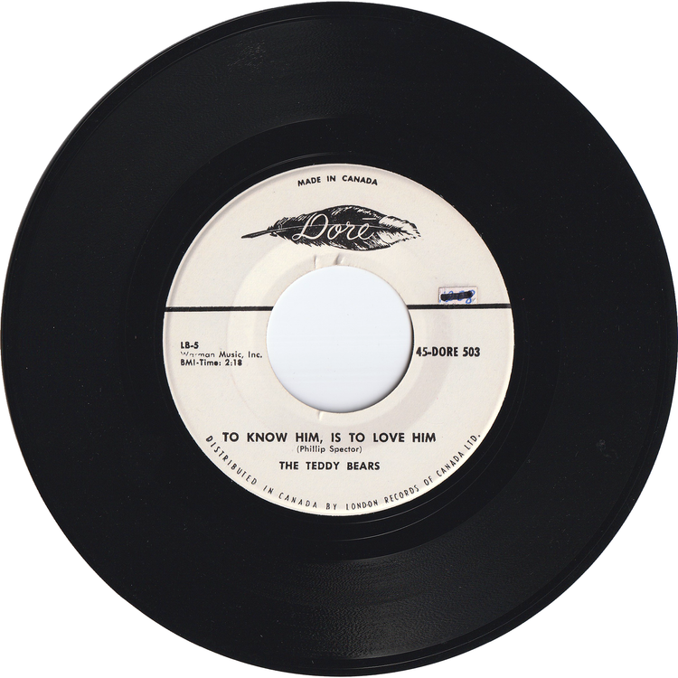 The Teddy Bears - To Know Him, Is To Love Him / Don't You Worry My Little Pet [Canada]