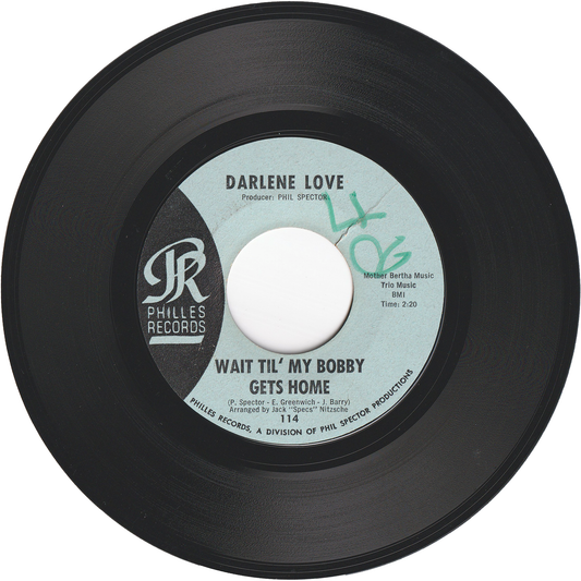 Darlene Love - Wait Til' My Bobby Gets Home / Take It From Me [Early Light Blue Labels, Styrene, Monarch Pressing]