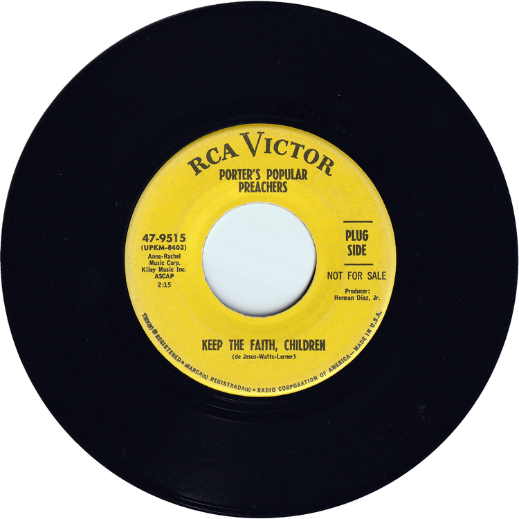 Porter's Popular Preachers - Keep The Faith, Children / Dry Bones [Promo]