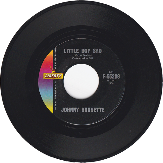 Johnny Burnette - Little Boy Sad / (I Go) Down To The River [Styrene, Monarch Pressing]
