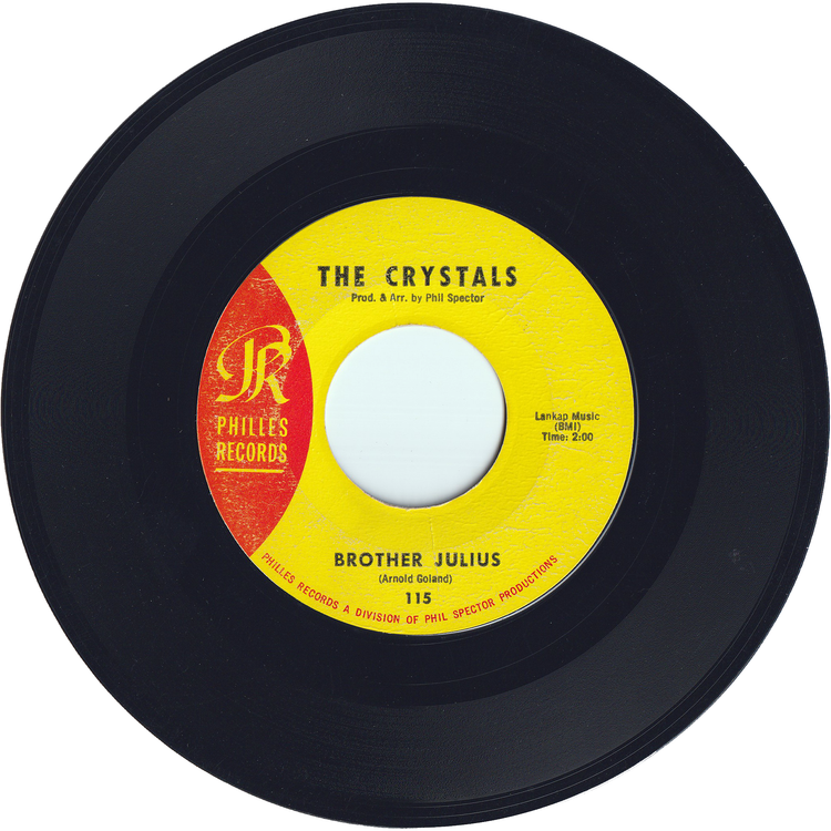 The Crystals - Then He Kissed Me / Brother Julius [Styrene, Monarch Pressing]