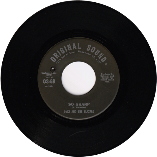 Dyke & The Blazers - So Sharp / Don't Bug Me