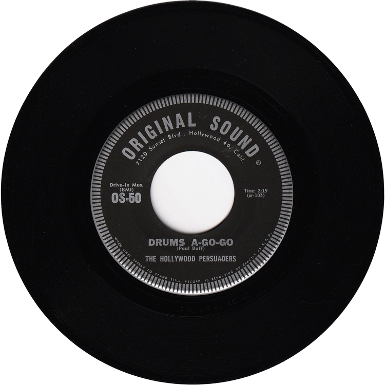 The Hollywood Persuaders - Drums a-Go-Go / Agua Caliente