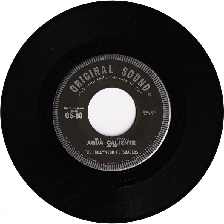 The Hollywood Persuaders - Drums a-Go-Go / Agua Caliente