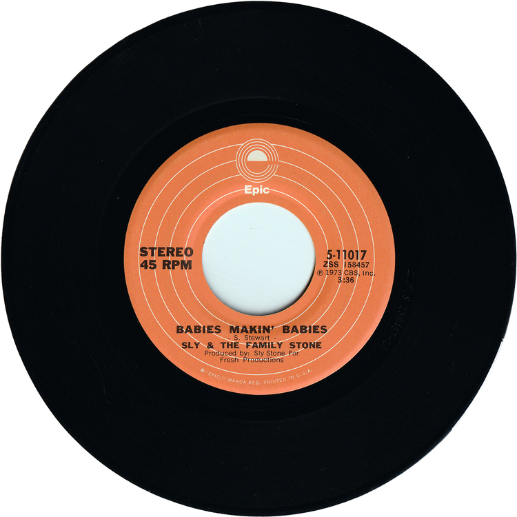 Sly & The Family Stone - If You Want Me To Stay / Babies Makin' Babies