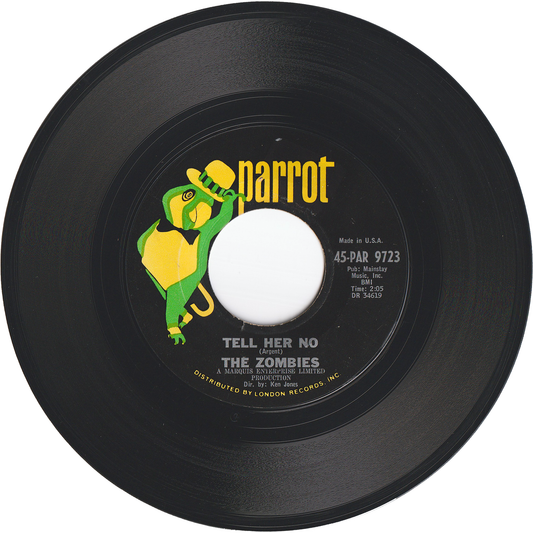 The Zombies - Tell Her No / Leave Me Be