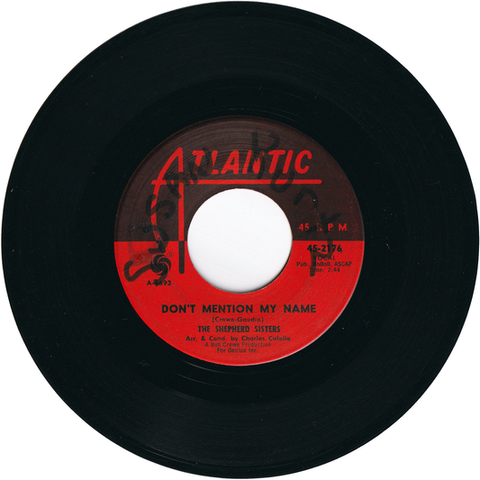 The Shepherd Sisters - Don't Mention My Name / What Makes Little Girls Cry