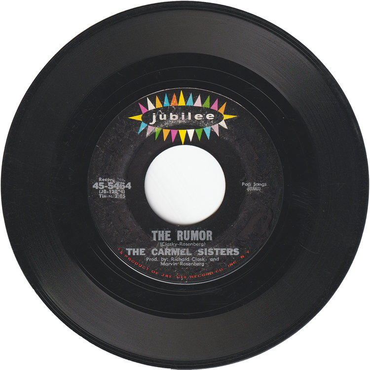 The Carmel Sisters – The Rumor / Joey's Comin' Home
