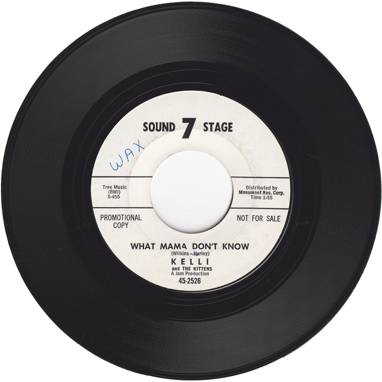 Kelli & The Kittens - What Mama Don't Know / Happy Town [Promo]