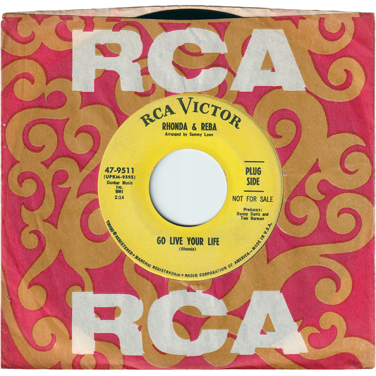 Rhonda & Reba - Go Live Your Life / School Of Fools [Promo]