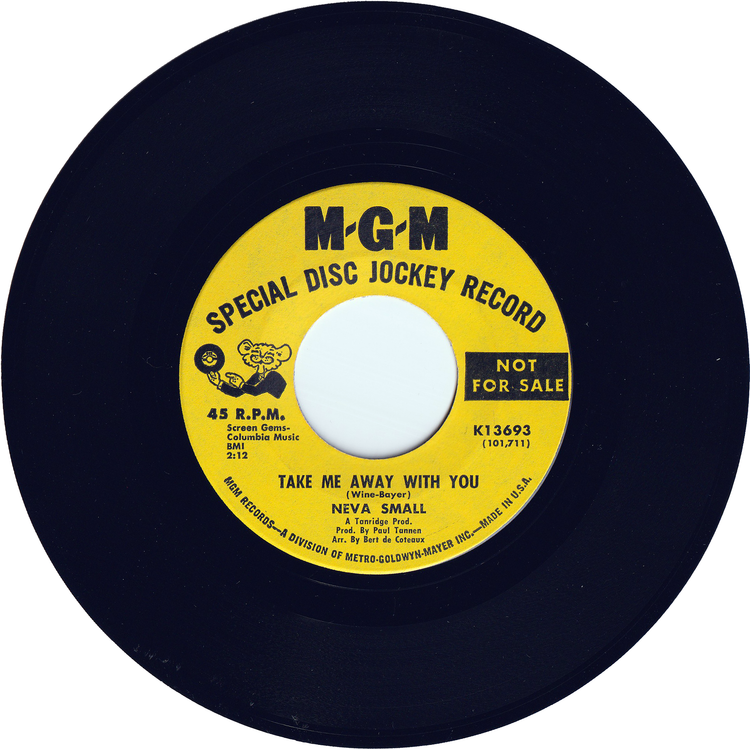 Neva Small - Take Me Away With You / Shh, I'm Watching The Movie [Promo]