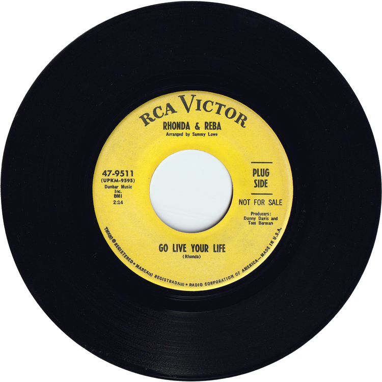 Rhonda & Reba - Go Live Your Life / School Of Fools [Promo]