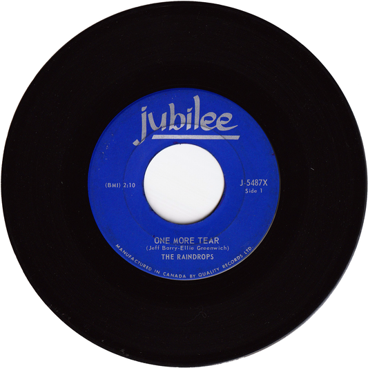 The Raindrops - One More Tear / Another Boy Like Mine [Canada]