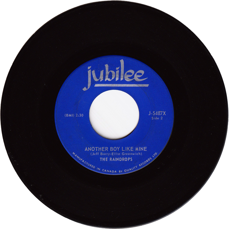 The Raindrops - One More Tear / Another Boy Like Mine [Canada]