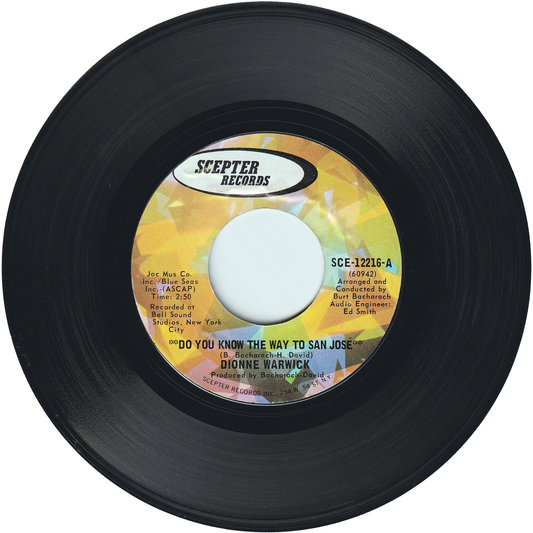 Dionne Warwick - Do You Know The Way To San Jose / Let Me Be Lonely