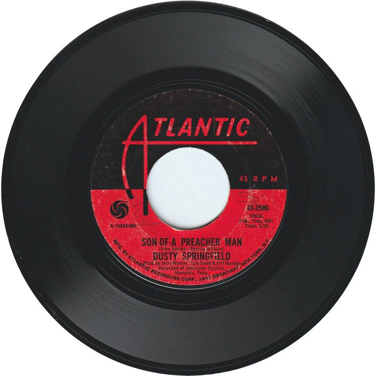 Dusty Springfield - Son Of A Preacher Man / Just A Little Lovin' [Styrene, Monarch Pressing]