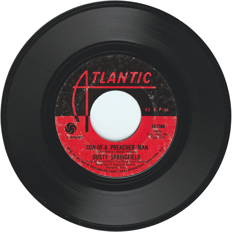Dusty Springfield - Son Of A Preacher Man / Just A Little Lovin' [Styrene, Monarch Pressing]