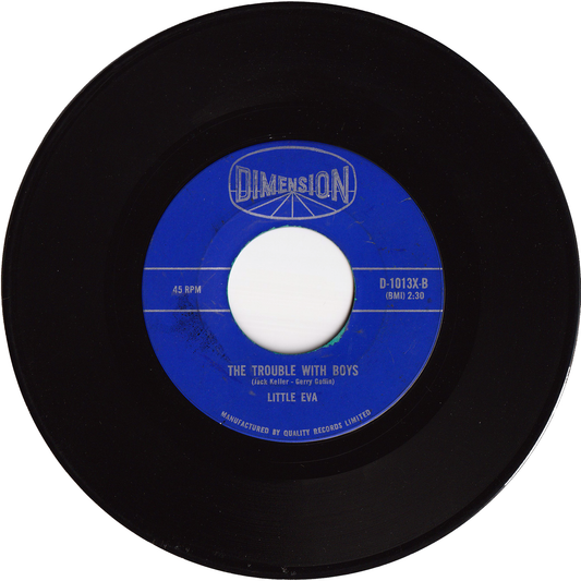 Little Eva - The Trouble With Boys / What I Gotta Do (To Make You Jealous) [Canada]