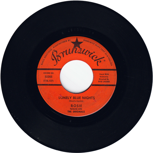 Rosie - Lonely Blue Nights / We'll Have A Chance