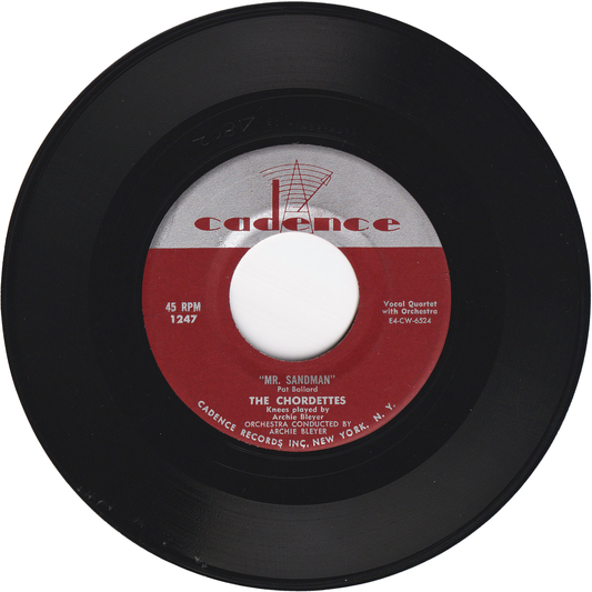 The Chordettes - Mr. Sandman / I Don't Wanna See You Cryin'