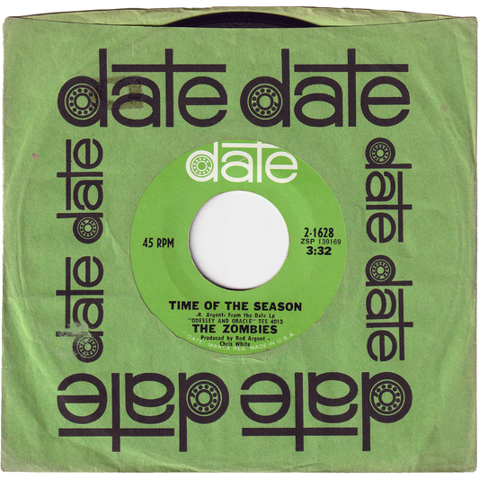 The Zombies - Time Of The Season / Friends Of Mine [Styrene, Pitman Pressing]