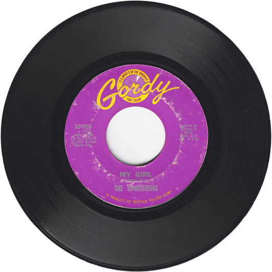 The Temptations - My Girl / Nobody But My Baby [Styrene, Monarch Pressing]
