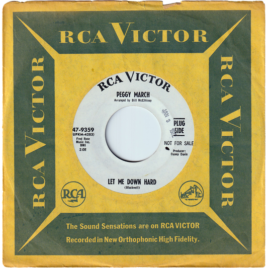 Peggy March - Let Me Down Hard / Have A Good Time [Promo, Hollywood Pressing]
