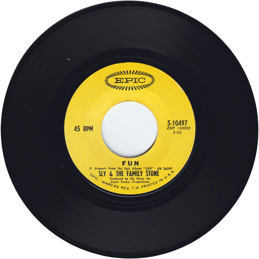Sly & The Family Stone - Fun / Hot Fun In The Summertime [Styrene, Terre Haute Pressing]