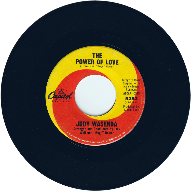 Judy Wasenda - The Power Of Love / I'll Never Smile Again