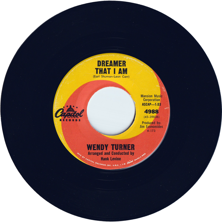 Wendy Turner - Dreamer That I Am / Joanie