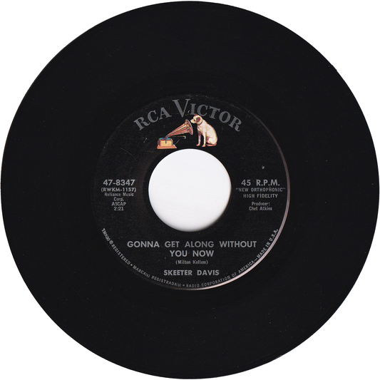 Skeeter Davis - Gonna Get Along Without You Now / Now You're Gone [Hollywood Pressing]