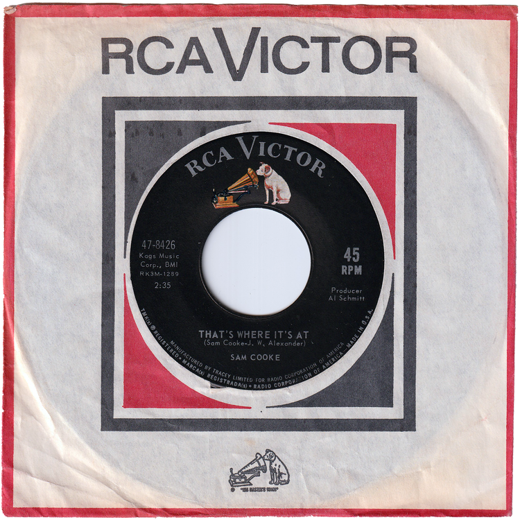 Sam Cooke - That's Where It's At / Cousin Of Mine