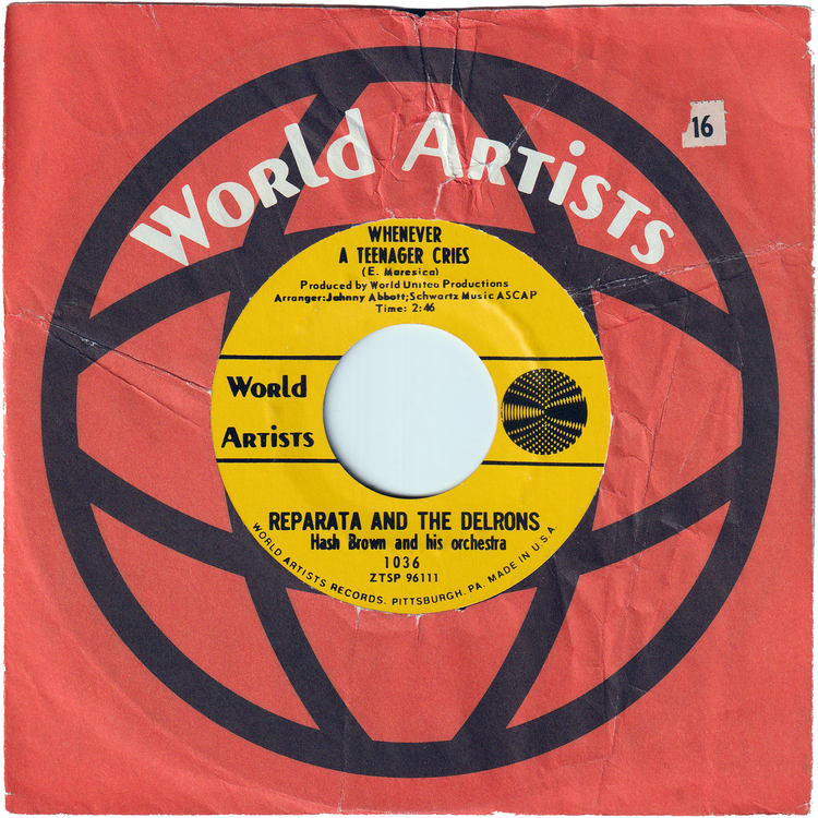 Reparata & The Delrons - Whenever A Teenager Cries / He's My Guy