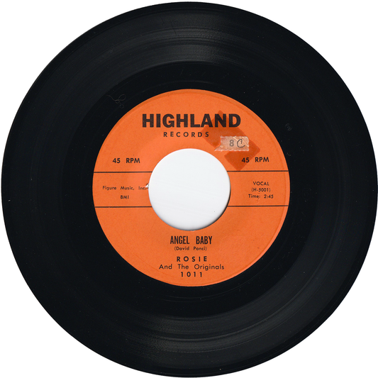 Rosie & The Originals - Angel Baby / Give Me Love [Orange Label, Monarch Pressing]