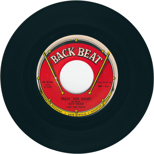 Roy Head & The Traits - Treat Her Right / So Long My Love