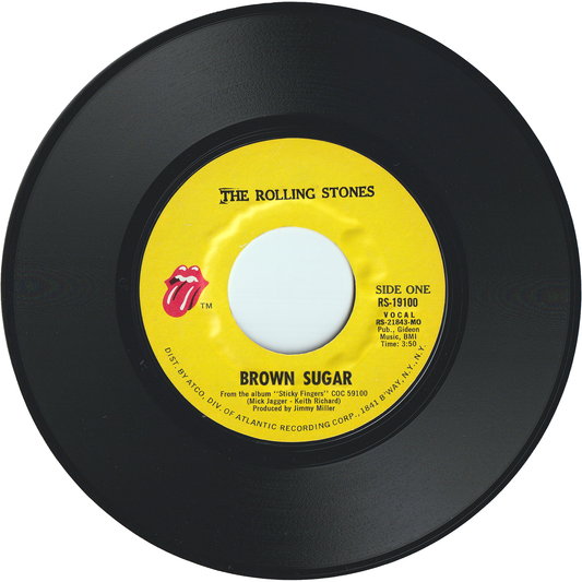 The Rolling Stones - Brown Sugar / Bitch [Styrene, MO - Monarch Pressing]