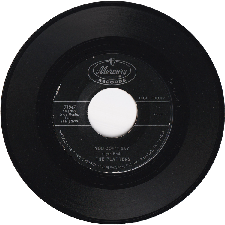 The Platters - You Don't Say / I'll Never Smile Again