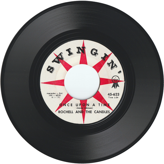 Rochell & The Candles - Once Upon A Time / When My Baby Is Gone