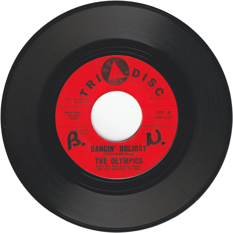 The Olympics - Dancin' Holiday / Do The Slauson Shuffle