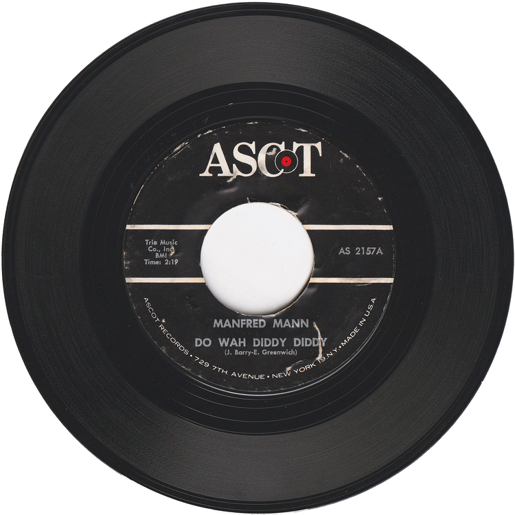 Manfred Mann - Do Wah Diddy Diddy / What You Gonna Do? [Styrene, Monarch Pressing]
